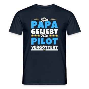 Als Papa geliebt, als Pilot vergöttert - Männer T-Shirt - Navy - Vorne - AI Model Male 178 light (178cm)
