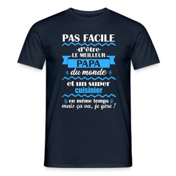 Pas facile meilleur papa cuisinier, fête des pères - T-shirt homme - marine - Devant - AI Model Male 178 light (178cm)