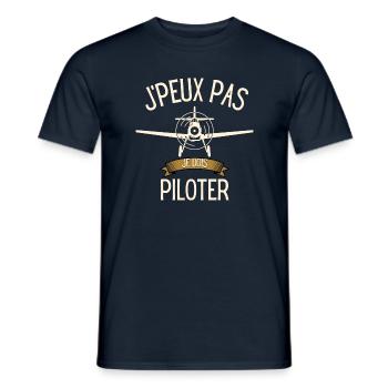 Je peux pas | J'peux pas je dois piloter - T-shirt homme - marine - Devant - AI Model Male 178 light (178cm)