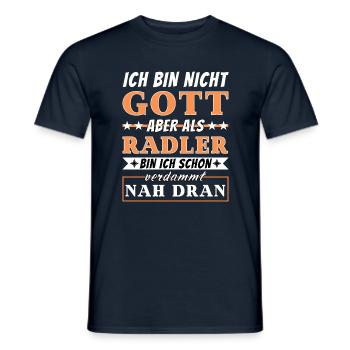 Ich bin nicht Gott aber als Radler nah dran - Männer T-Shirt - Navy - Vorne - AI Model Male 178 light (178cm)