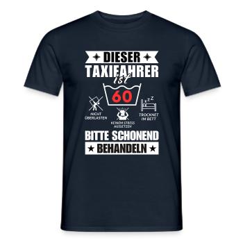 Dieser Taxifahrer ist 60. Schonend behandeln - Männer T-Shirt - Navy - Vorne - AI Model Male 178 light (178cm)