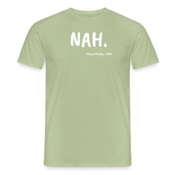 Rosa Parks Slogan politique: un humour drôle - T-shirt homme - vert sauge - Devant - AI Model Male 178 light (178cm)