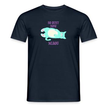 So busy now - miaou Cat - Men's T-Shirt - navy - Front - AI Model Male 178 light (178cm)