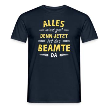 Alles wird gut denn jetzt ist der Beamter da - Männer T-Shirt - Navy - Vorne - AI Model Male 178 light (178cm)