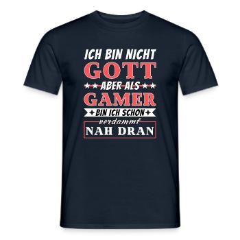 Ich bin nicht Gott aber als Gamer nah dran - Männer T-Shirt - Navy - Vorne - AI Model Male 178 light (178cm)