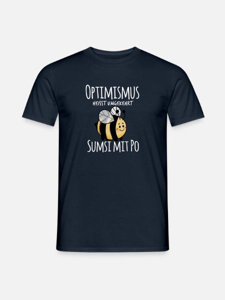 Optimismus heißt umgekehrt Sumsi mit Po - Männer T-Shirt - Navy