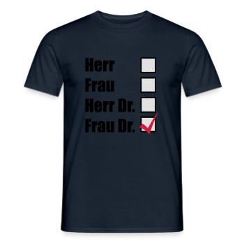 Frau Dr. - Männer T-Shirt - Navy - Vorne - AI Model Male 178 light (178cm)