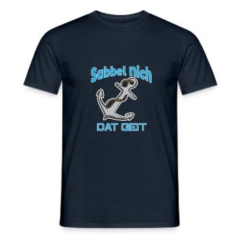 Sabbel Nich - Dat Geit - Plattdeutsch Anker Norden - Männer T-Shirt - Navy - Vorne - AI Model Male 178 light (178cm)