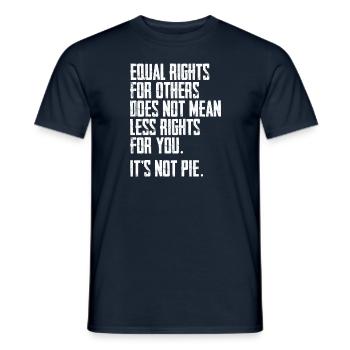 Equal Rights For Others Does Not Mean Less Rights - Men's T-Shirt - navy - Front - AI Model Male 178 light (178cm)