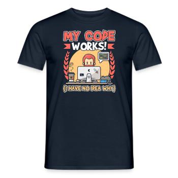 My Code Works I Have No Idea Why Programmer - T-shirt homme - marine - Devant - AI Model Male 178 light (178cm)
