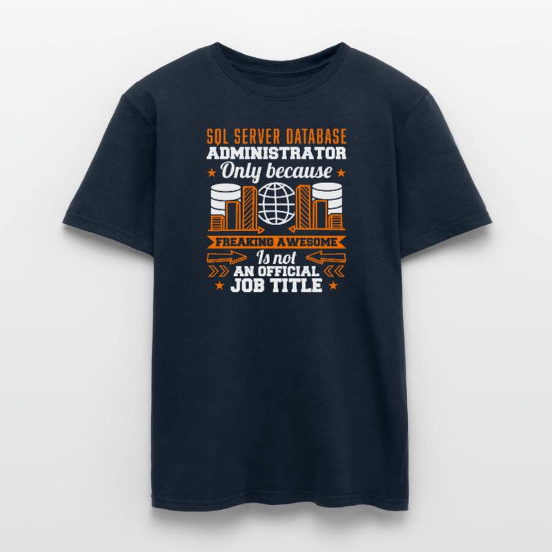 SQL Server Database Administrator Job Title Männer T-Shirt