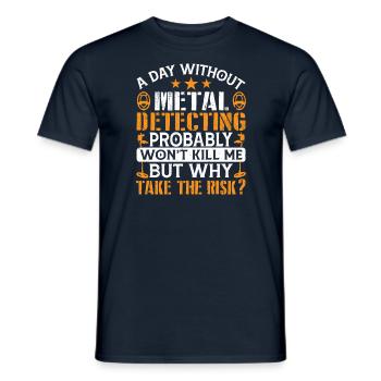 Metalldetektor Ein Tag ohne Metalldetektion - Männer T-Shirt - Navy - Vorne - AI Model Male 178 light (178cm)