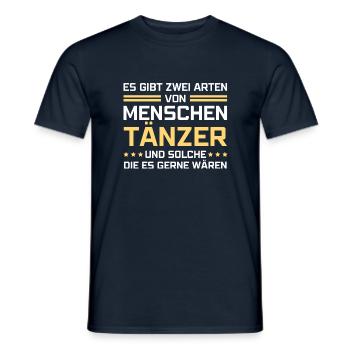 Es gibt zwei Arten von Menschen - Tänzer - Männer T-Shirt - Navy - Vorne - AI Model Male 178 light (178cm)