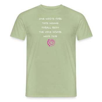 JONE WASTE YORE TOYE LYRICS FUN - Men's T-Shirt - sage - Front - AI Model Male 178 light (178cm)