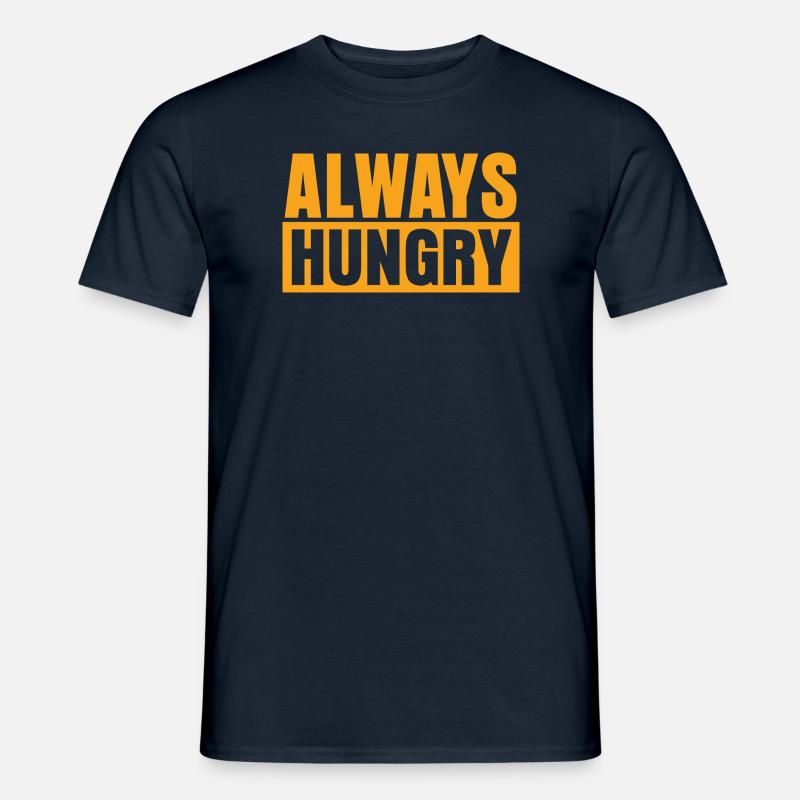Always Hungry - Männer T-Shirt - Navy