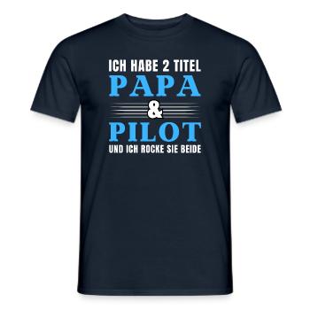 Ich habe 2 Titel Papa und Pilot - Männer T-Shirt - Navy - Vorne - AI Model Male 178 light (178cm)