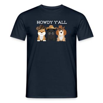 Howdy Y'all - Dog Lovers - Männer T-Shirt - Navy - Vorne - AI Model Male 178 light (178cm)