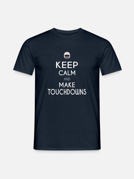 Keep Calm and Make Touchdowns - Männer T-Shirt - Navy