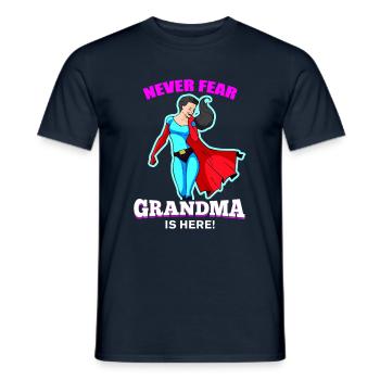 Never Fear Grandma is Here - Men's T-Shirt - navy - Front - AI Model Male 178 light (178cm)