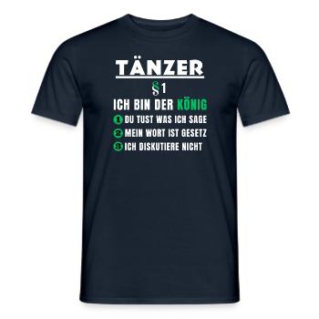 Cadeau de danseuse - Je suis le roi - T-shirt homme - marine - Devant - AI Model Male 178 light (178cm)