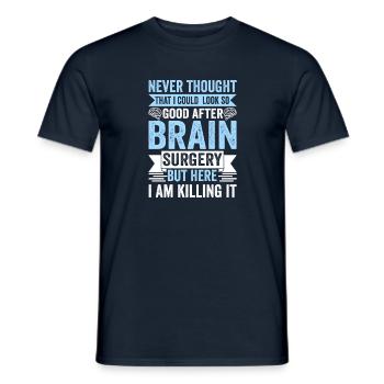 Look So Good After Brain Surgery Funny Brain - Männer T-Shirt - Navy - Vorne - AI Model Male 178 light (178cm)