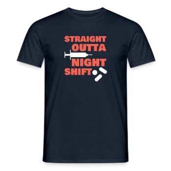 Straight Outta Night Shift ER Infirmière Médecin Soins Infirmiers - T-shirt homme - marine - Devant - AI Model Male 178 light (178cm)