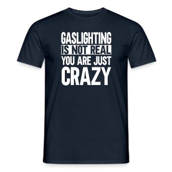 L’éclairage au gaz n’est pas réel Vous êtes juste fou - T-shirt homme - marine - Devant - AI Model Male 178 light (178cm)