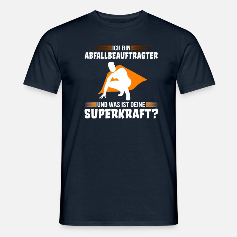 Abfallbeauftragter Spruch lustig - Männer T-Shirt - Navy