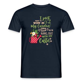 I Just Want To Work In My Garden And Hangout With - Männer T-Shirt - Navy - Vorne - AI Model Male 178 light (178cm)