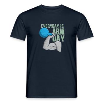 Everyday Is Arm Day Funny Bodybuilding - Men's T-Shirt - navy - Front - AI Model Male 178 light (178cm)