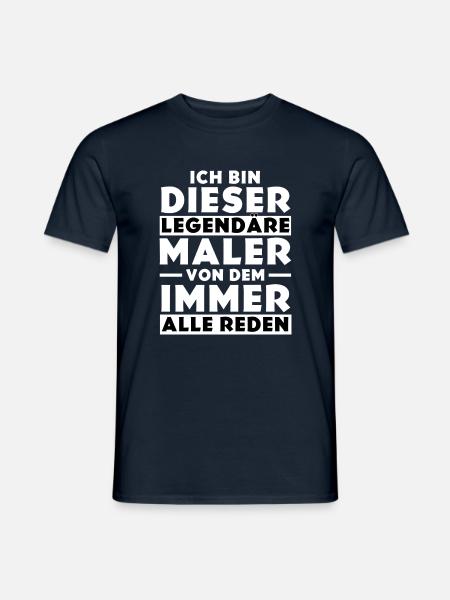Ich bin dieser legendäre Maler - Männer T-Shirt - Navy