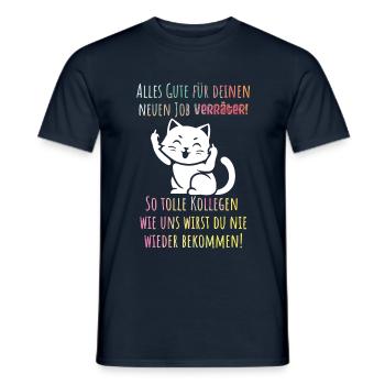 Alles Gute zum Neuen Job, Verräter lustiger Spruch - Männer T-Shirt - Navy - Vorne - AI Model Male 178 light (178cm)