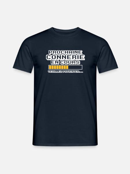 prochaine connerie en cours - T-shirt homme - marine