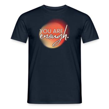 You're Enough - Men's T-Shirt - navy - Front - AI Model Male 178 light (178cm)