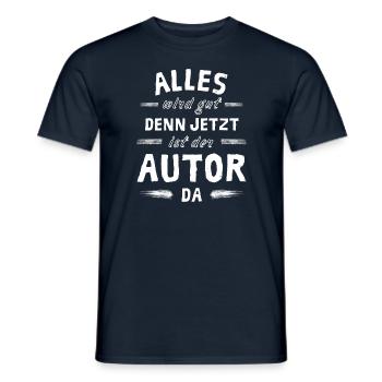 Alles wird gut denn jetzt ist der Autor da - Männer T-Shirt - Navy - Vorne - AI Model Male 178 light (178cm)