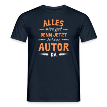 Alles wird gut denn jetzt ist der Autor da - Männer T-Shirt - Navy - Vorne - AI Model Male 178 light (178cm)