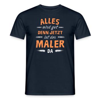 Alles wird gut denn jetzt ist der Maler da - Männer T-Shirt - Navy - Vorne - AI Model Male 178 light (178cm)