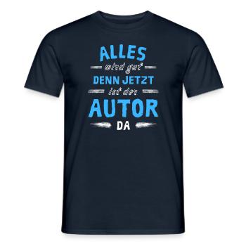Alles wird gut denn jetzt ist der Autor da - Männer T-Shirt - Navy - Vorne - AI Model Male 178 light (178cm)