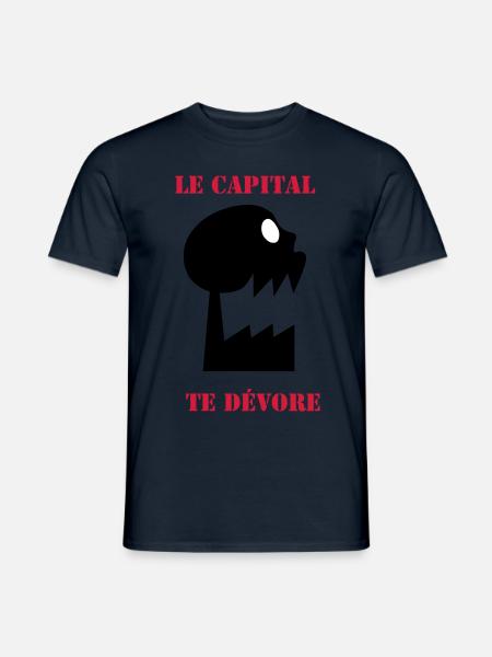 Le Capital te dévore - Nuit debout - politique - T-shirt homme - marine