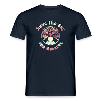 Passez la journée que vous méritez! Bouddha, arbre de vie - T-shirt homme - marine - Devant - AI Model Male 178 light (178cm)