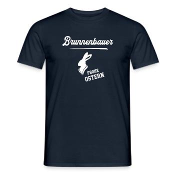 Brunnenbauer Frohe Ostern Oster Outfit Brunnenbau - Männer T-Shirt - Navy - Vorne - AI Model Male 178 light (178cm)