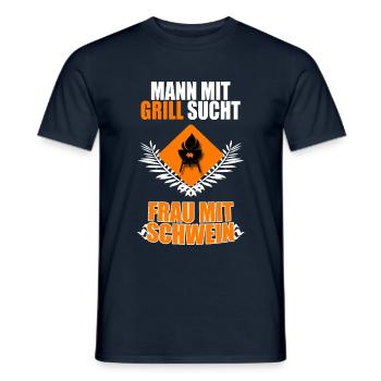 Mann mit Grill sucht .... Frau mit Schwein - Männer T-Shirt - Navy - Vorne - AI Model Male 178 light (178cm)