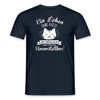 Katze Leben ohne Katze - Männer T-Shirt - Navy - Vorne - AI Model Male 178 light (178cm)