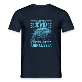 I Am The Blue Whale Largest Animal Ever Whale Gift - Men's T-Shirt - navy - Front - AI Model Male 178 light (178cm)