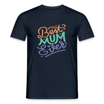 Best Mom | Mother’s Day - Men's T-Shirt - navy - Front - AI Model Male 178 light (178cm)
