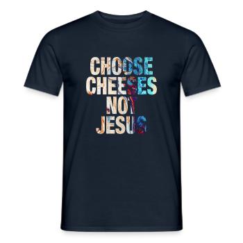 Choisissez des fromages - pas Jésus - T-shirt homme - marine - Devant - AI Model Male 178 light (178cm)