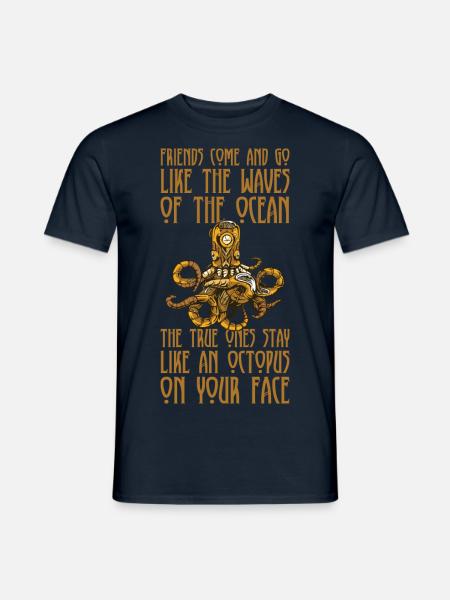 Steampunk Octopus, Krake - Les amis vont et viennent - T-shirt homme - marine