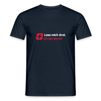Lass mich Arzt - Männer T-Shirt - Navy - Vorne - AI Model Male 178 light (178cm)
