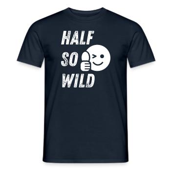 half so wild - halb so wild - Männer T-Shirt - Navy - Vorne - AI Model Male 178 light (178cm)