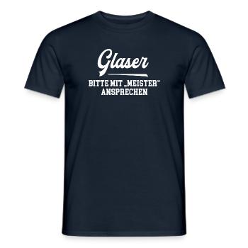 Glaser Meister Glaserrmeister Meisterprüfung Glas - Männer T-Shirt - Navy - Vorne - AI Model Male 178 light (178cm)